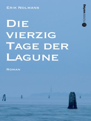 cover image of Die vierzig Tage der Lagune